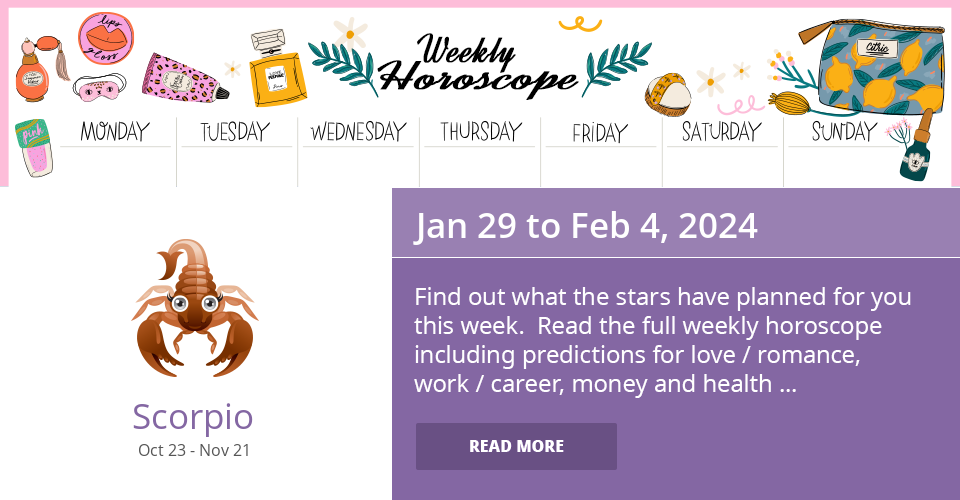 Scorpio Weekly horoscope for Jan 29 to Feb 4, 2024